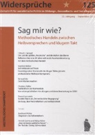 Widersprüche - H.125: Sag mir wie?