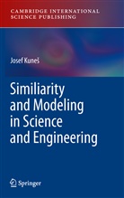 Josef Kune, Josef Kune¿, Josef Kunes, Josef Kuneš - Similarity and Modeling in Science and Engineering