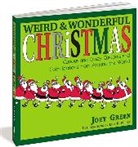 Joe Green, Joey Green, Joey Green, Lisa K. Weber - Weird and Wonderful Christmas