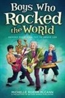 Beyond Words Publishing, Michelle Roehm McCann, Michelle Roehm/ Hahn McCann, Michelle Roehm McCann, Michelle (Michelle Roehm McCann) Roehm McCann, David Hahn - Boys Who Rocked the World