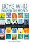 Michelle Roehm McCann, Michelle Roehm/ Hahn McCann, Michelle Roehm McCann, David Hahn - Boys Who Rocked the World