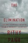Christophe Bataille, John Cullen, Rithy Panh, Rithy/ Bataille Panh, Panh Rithy - The Elimination