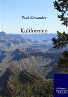 Paul Alexander - Kalifornien
