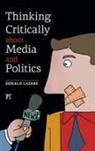 Donald Lazere, Lazere Donald - Thinking Critically About Media