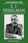 Tom Teicholz, Tom Teicholz - Conversations with S. J. Perelman