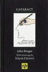 John Berger, John/ Demirel Berger, Selcuk Demirel - Cataract