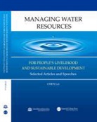 Lei (Ministry of Water Resources Chen, Chen Lei, Lei Chen, Lei (Ministry of Water Resources Chen, Chen Lei - Managing Water Resources for People s Livelihood and Sustainable