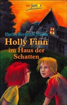Phyllis Reynolds Naylor - Holly Finn im Haus der Schatten