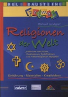 Michael Landgraf - Religionen der Welt