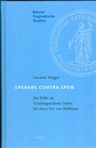 Susanne Hegger, Juli Knop, Julia Knop, Magnus Lerch, Karl-Heinz Menke - Sperare contra Spem