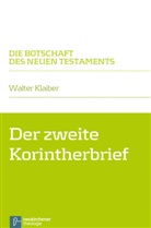 Walter Klaiber, Walter Klaiber - Der zweite Korintherbrief
