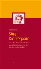 Frank Hofmann, Uwe Birnstein - Sören Kierkegaard