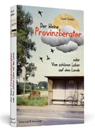 Jana Moskito, Frank Schäfer, Jana Moskito - Der kleine Provinzberater