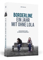 Agneta Melzer - Borderline - Ein Jahr mit ohne Lola