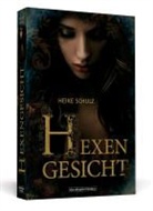 Heike Schulz - Hexengesicht
