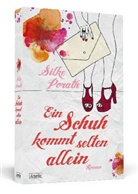 Silke Porath - Ein Schuh kommt selten allein