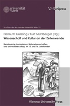 Helmuth Grössing, Thomas Maisel u a, Kur Mühlberger, Kurt Mühlberger - Wissenschaft und Kultur an der Zeitenwende