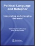 Terrell (EDT)/ Pikalo Carver, Terrell (University of Bristol Carver, Terrell Pikalo Carver, CARVER TERRELL PIKALO JERNEJ, Terrell Carver, Terrell (University of Bristol Carver... - Political Language and Metaphor