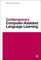Hayo Reinders, Hayo Warschauer Reinders, Michael Thomas, Michael (EDT)/ Warschauer Thomas, Mark Warschauer, Hayo Reinders... - Contemporary Computer-Assisted Language Learning