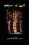 Jennifer Delucy - Whisper of Light