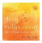 Chan, Chan Khong, Sister Chan Khong, KHONG CHAN - Deep Relaxation