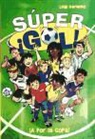 Luigi Garlando - SuperGol. ¡A por la copa!