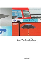 Heide Kunzelmann - Zwei Wochen England