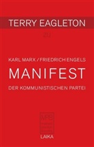 Terry Eagleton, Caroli Amlinger, BARON - Karl Marx / Friedrich Engels: Manifest der Kommunistischen Partei