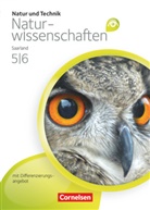 Reinhol Fess, Reinhold Fess, Kai Poth, Kai Poth, Reinhold Fess - Natur und Technik, Naturwissenschaften, Differenzierende Ausgabe, Ausgabe Saarland: Natur und Technik - Naturwissenschaften: Grundausgabe mit Differenzierungsangebot - Saarland - 5./6. Schuljahr
