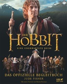 Jude Fisher, John Ronald Reuel Tolkien - Der Hobbit: Eine unerwartete Reise - Das offizielle Begleitbuch
