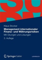 Klaus Stocker - Management internationaler Finanz- und Währungsrisiken
