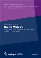 Kai H Krieger, Kai H. Krieger, Kai Harald Krieger - Guerilla Marketing
