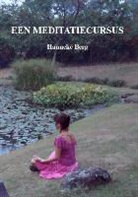 Hanneke Berg - Een meditatiecursus