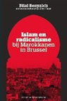 Bilal Benyaich - Islam en radicalisme bij Marokkanen in Brussel