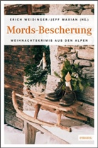 MAXIA, Maxian, Jeff Maxian, Weidinge, Eric Weidinger, Erich Weidinger - Mords-Bescherung