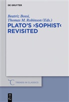 Beatri Bossi, Beatriz Bossi, M Robinson, M Robinson, Thomas M. Robinson - Plato's "Sophist" Revisited