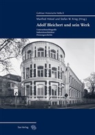 Manfred Hötzel, Stefan W. Krieg - Adolf Bleichert und sein Werk