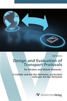 Ralf Schmitz - Design and Evaluation of Transport Protocols