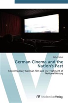 Bärbel Göbel - German Cinema and the Nation's Past