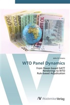 John D Emens, John D. Emens - WTO Panel Dynamics