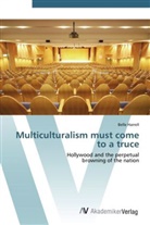 Belle Harrell - Multiculturalism must come to a truce