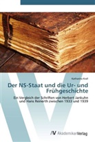 Katharina Krall - Der NS-Staat und die Ur- und Frühgeschichte