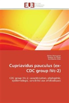 Guillaume Arlet, Didie Moissenet, Didier Moissenet, Hoan Vu-Thien, Hoang Vu-Thien - Cupriavidus pauculus ex cdc group