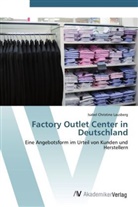 Isabel Christine Lausberg - Factory Outlet Center in Deutschland