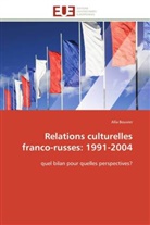Alla Bouvier, Bouvier-a - Relations culturelles franco