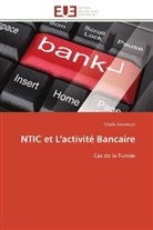 Chafik Kammoun, Kammoun-c - Ntic et l activite bancaire