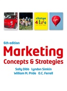 Sally Dibb, O. C. Ferrell, William Pride, Lyndon Simkin - Marketing Concepts & Strategies, w. CourseMate and eBook Access Card