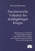 Erwin Schroeder - Das historische Volkslied des dreißigjährigen Krieges