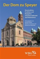 Matthias Müller, Matthia Untermann, Matthias Untermann, Dethard von Winterfeld, Winterfel, Dethard von Winterfeld - Der Dom zu Speyer