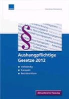 Aushangpflichtige Gesetze 2012